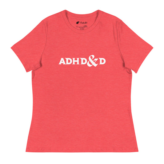 ADHD&D - Bella + Canvas Women's Relaxed T-Shirt