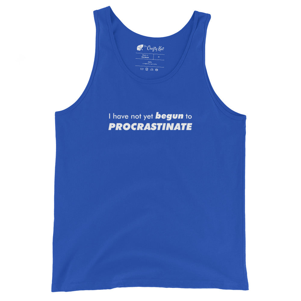 True Royal blue tank top with text graphic: "I have not yet BEGUN to PROCRASTINATE"