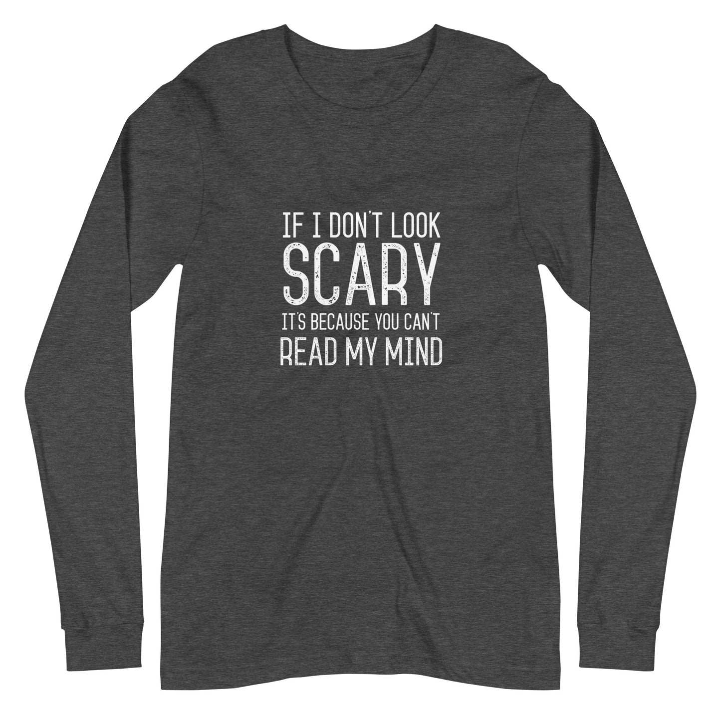 Scary Mind - Bella + Canvas Long Sleeve Tee