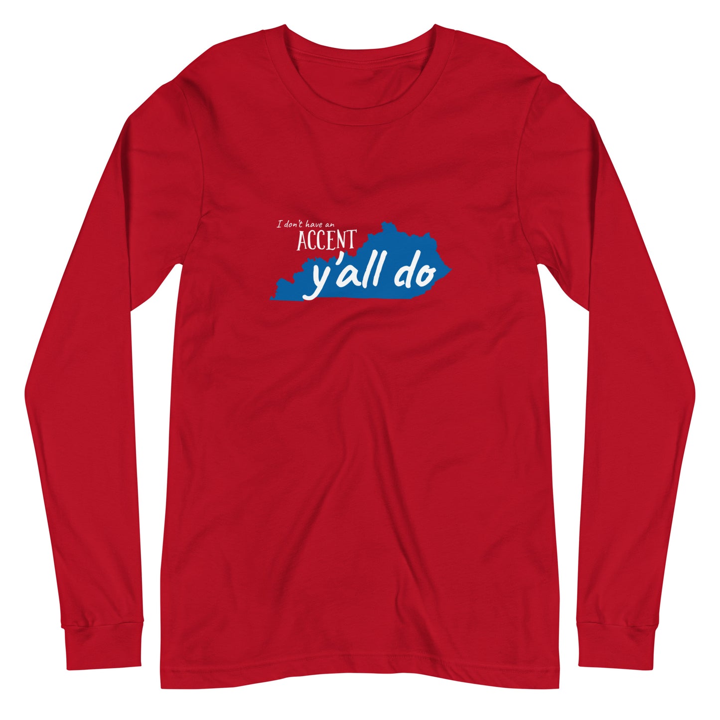 What Accent? - Bella + Canvas Long Sleeve Tee