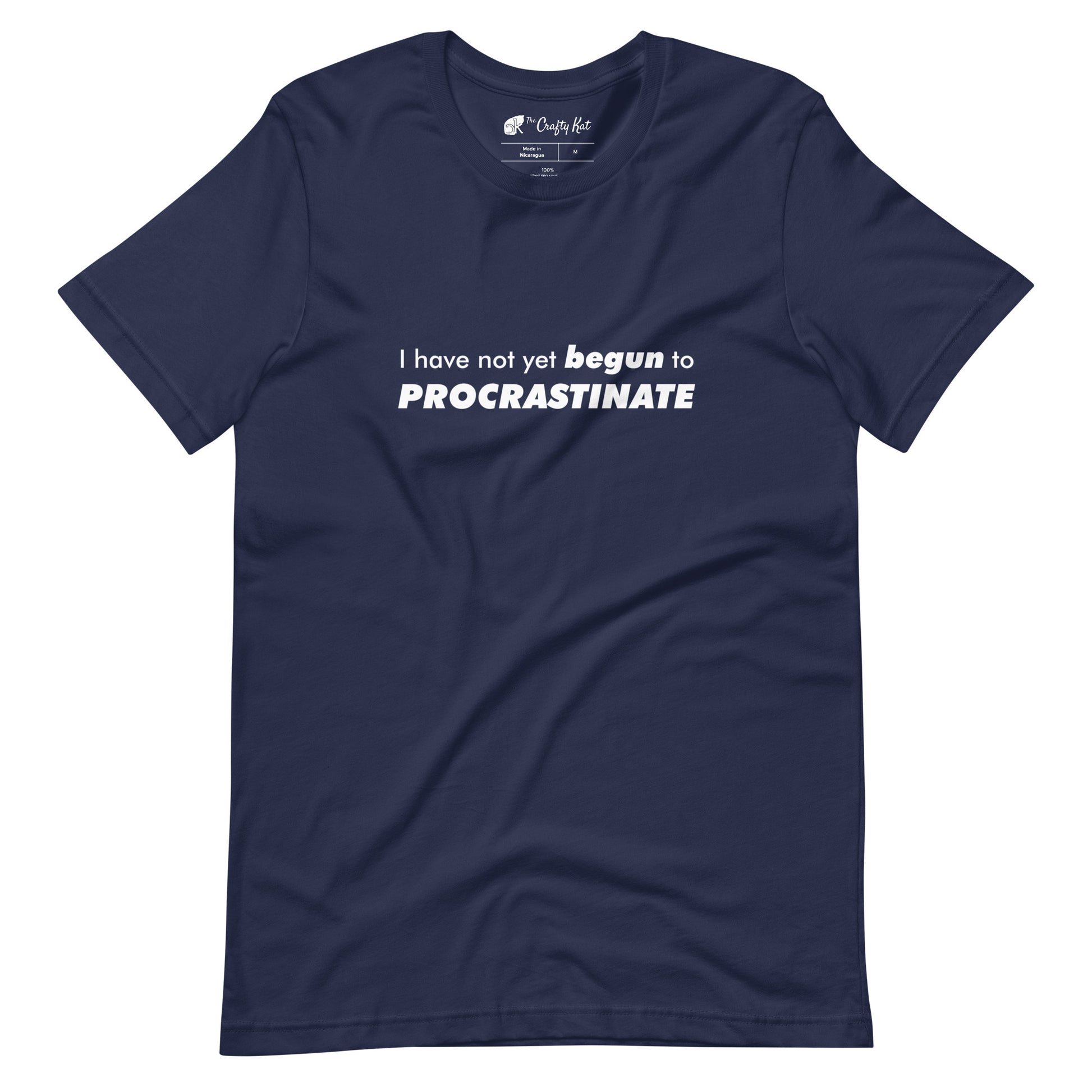 Navy t-shirt with text graphic: "I have not yet BEGUN to PROCRASTINATE"