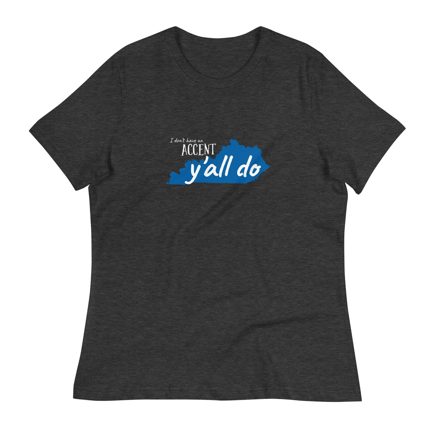 What Accent? - Bella + Canvas Women's Relaxed Tee