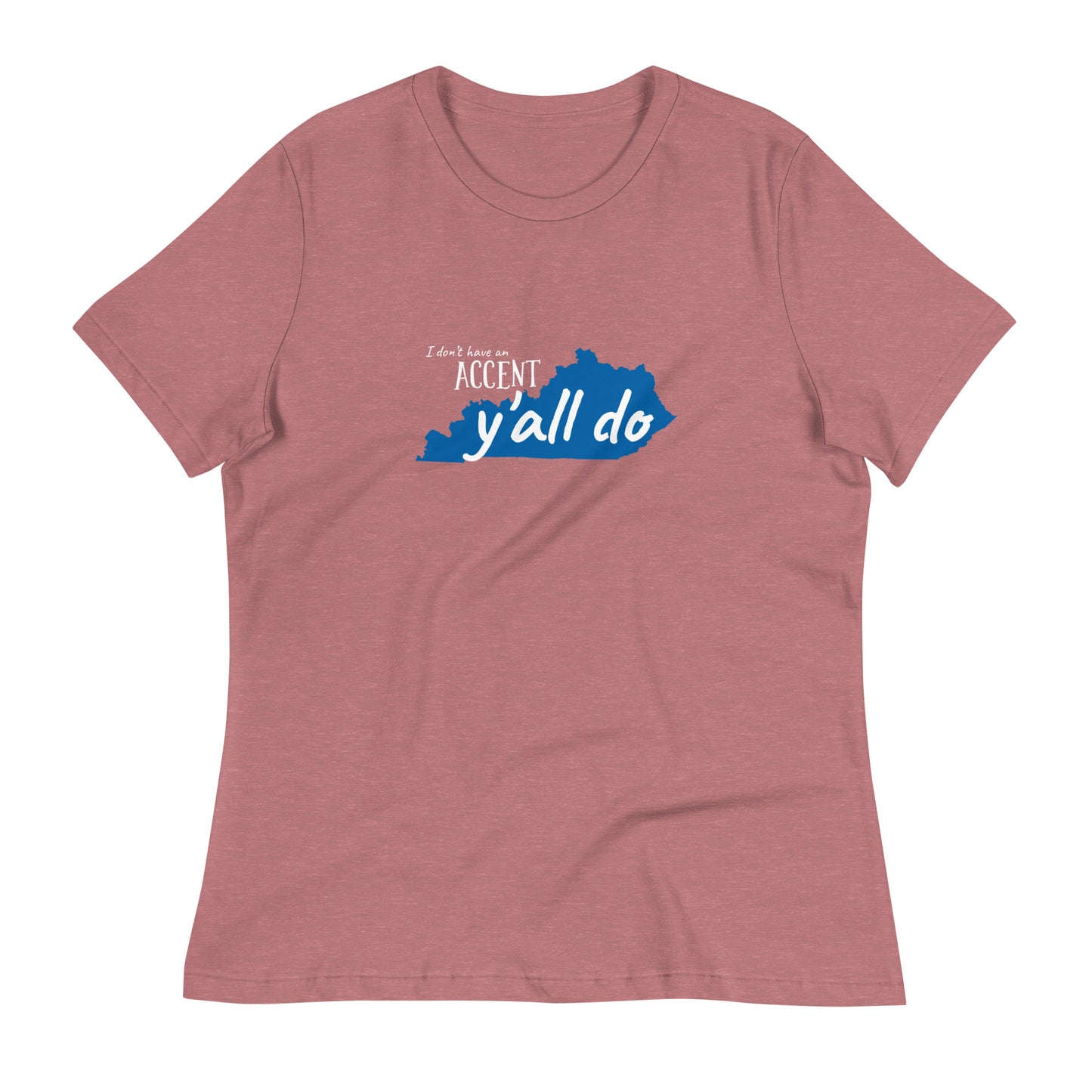 What Accent? - Bella + Canvas Women's Relaxed Tee