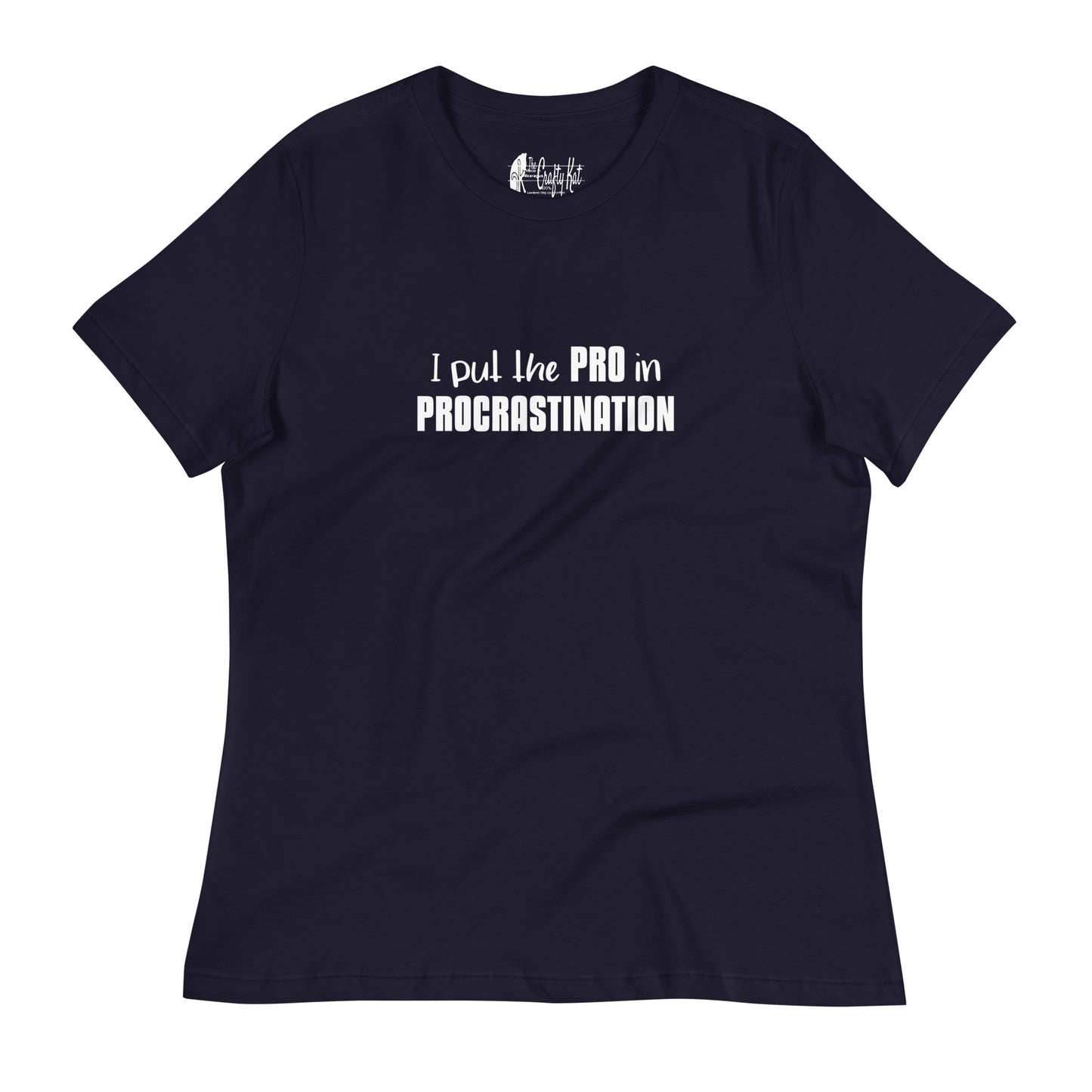 Navy women's relaxed t-shirt with text graphic: "I put the PRO in PROCRASTINATION"
