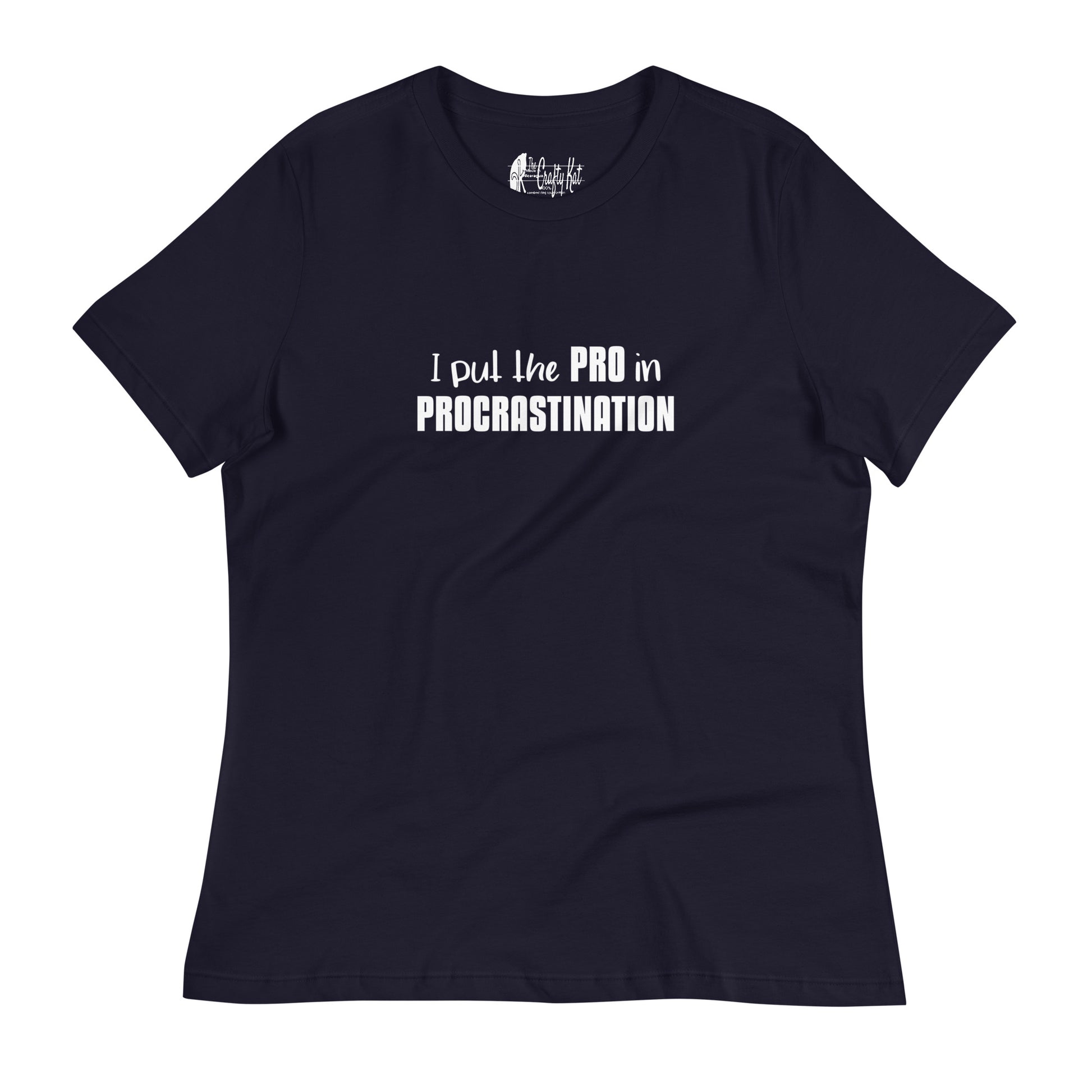Navy women's relaxed t-shirt with text graphic: "I put the PRO in PROCRASTINATION"