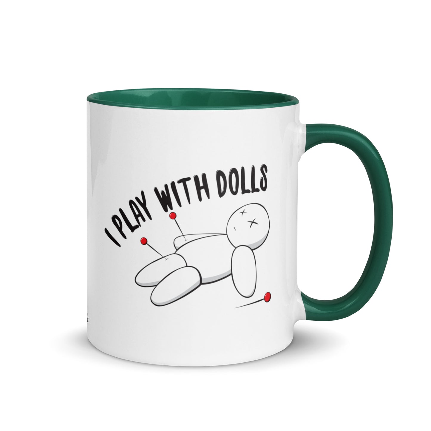I Play With Dolls - Ceramic Mug