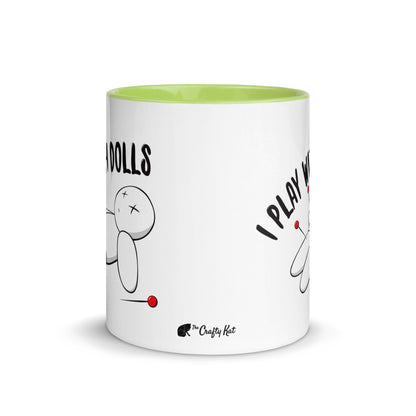 I Play With Dolls - Ceramic Mug