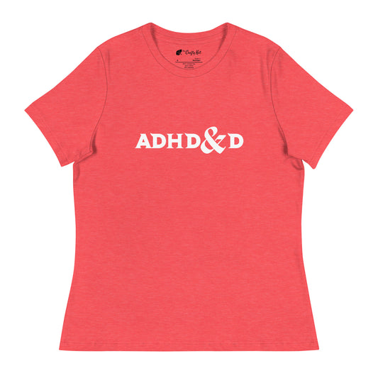 ADHD&D - Bella + Canvas Women's Relaxed T-Shirt