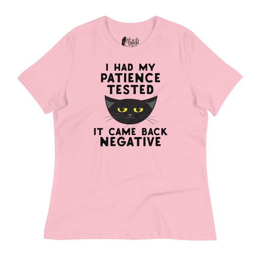 My Patience Was Tested, It Was Negative Women's Relaxed Crewneck Graphic  T-Shirt Top Tee