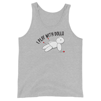 Athletic Heather unisex tank top with graphic of white voodoo doll with Xs for eyes stuck with several pins and text "I PLAY WITH DOLLS"