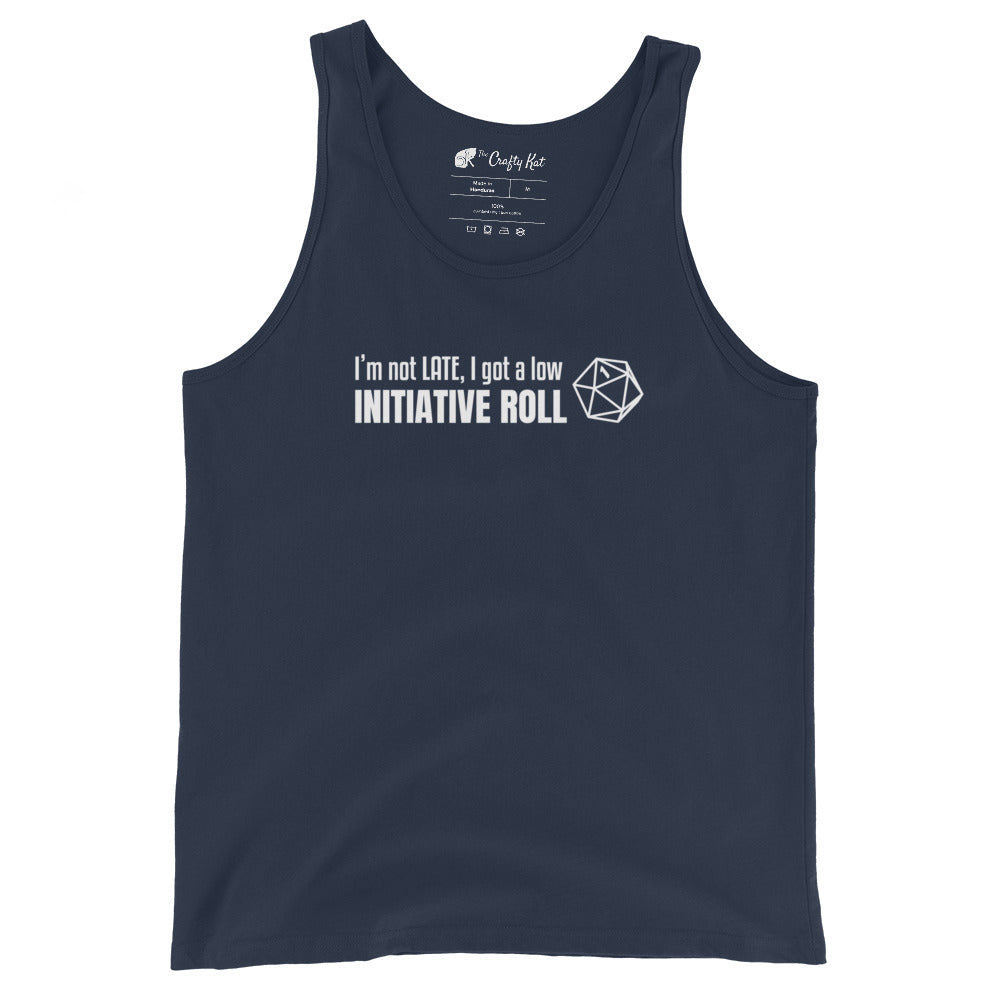 Navy unisex tank top with a graphic of a d20 (twenty-sided die) showing a roll of "1" and text: "I'm not LATE, I got a low INITIATIVE ROLL"