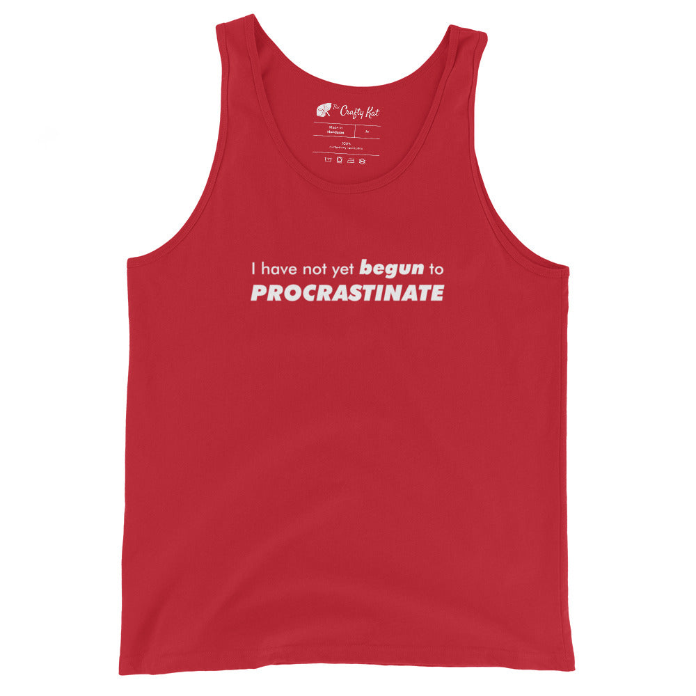 Red tank top with text graphic: "I have not yet BEGUN to PROCRASTINATE"