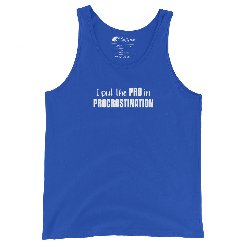 True Royal blue unisex tank top with text graphic: "I put the PRO in PROCRASTINATION"