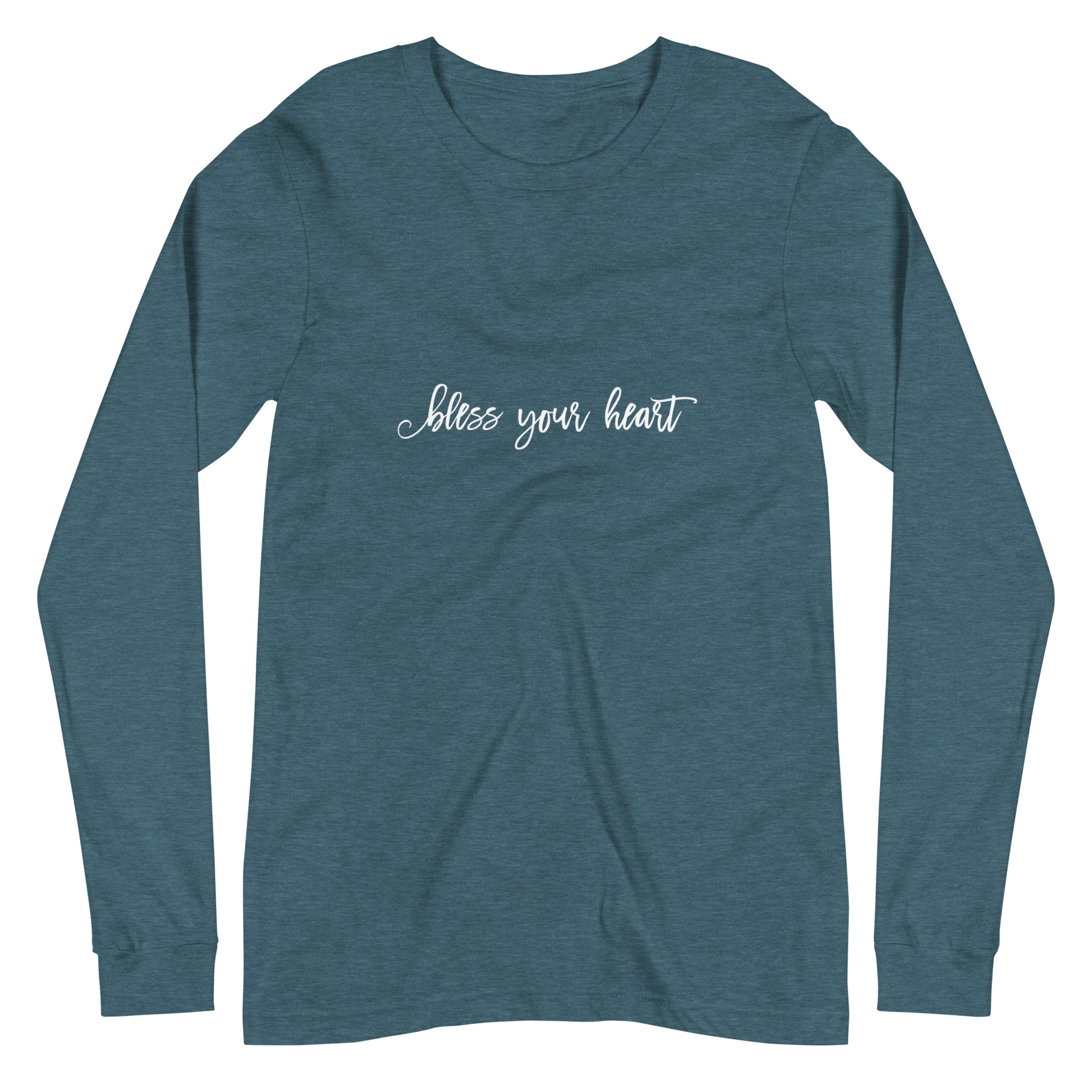Heather Deep Teal Dark Grey Heather long-sleeve t-shirt with white graphic in an excessively twee font: "bless your heart"