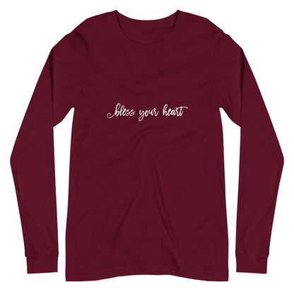 Maroon long-sleeve t-shirt with white graphic in an excessively twee font: "bless your heart"