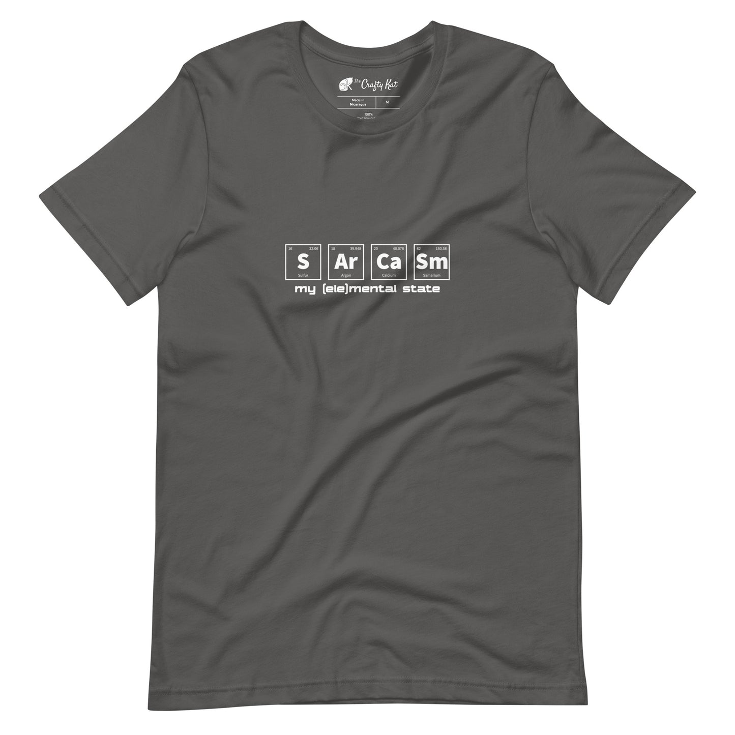 Asphalt grey t-shirt with graphic of periodic table of elements symbols for Sulfur (S), Argon (Ar), Calcium (Ca), and Samarium (Sm) and text "my (ele)mental state"