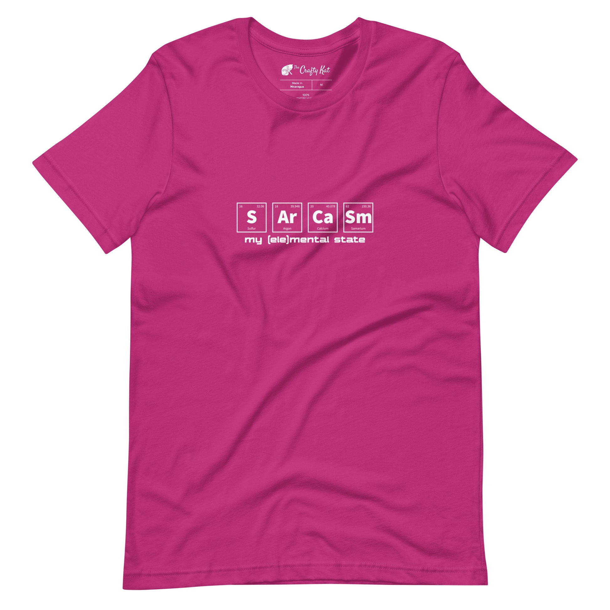 Berry (hot pink) t-shirt with graphic of periodic table of elements symbols for Sulfur (S), Argon (Ar), Calcium (Ca), and Samarium (Sm) and text "my (ele)mental state"