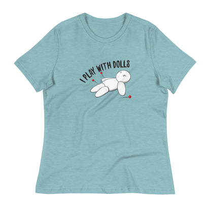 Heather Blue Lagoon women's relaxed fit t-shirt with graphic of white voodoo doll with Xs for eyes stuck with several pins and text "I PLAY WITH DOLLS"