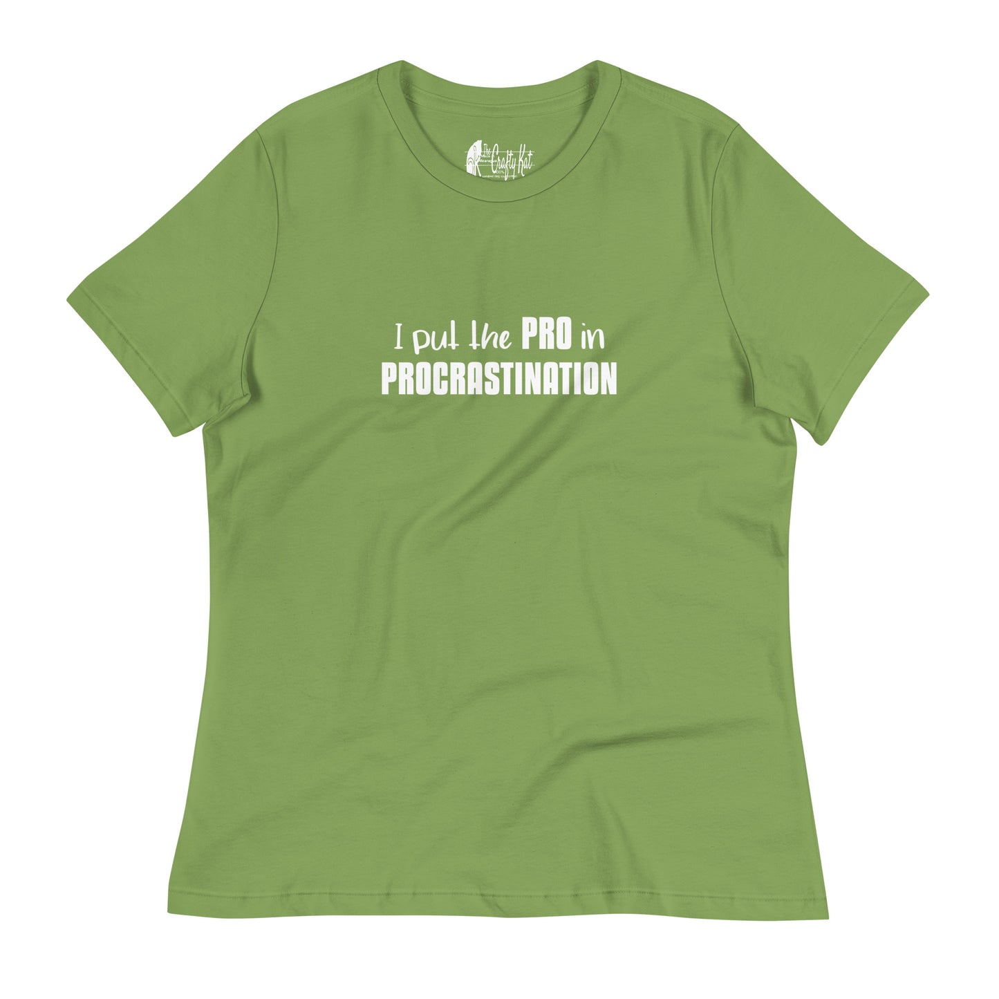 Leaf green women's relaxed t-shirt with text graphic: "I put the PRO in PROCRASTINATION"