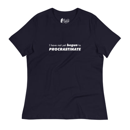 Navy women's relaxed-fit t-shirt with text graphic: "I have not yet BEGUN to PROCRASTINATE"