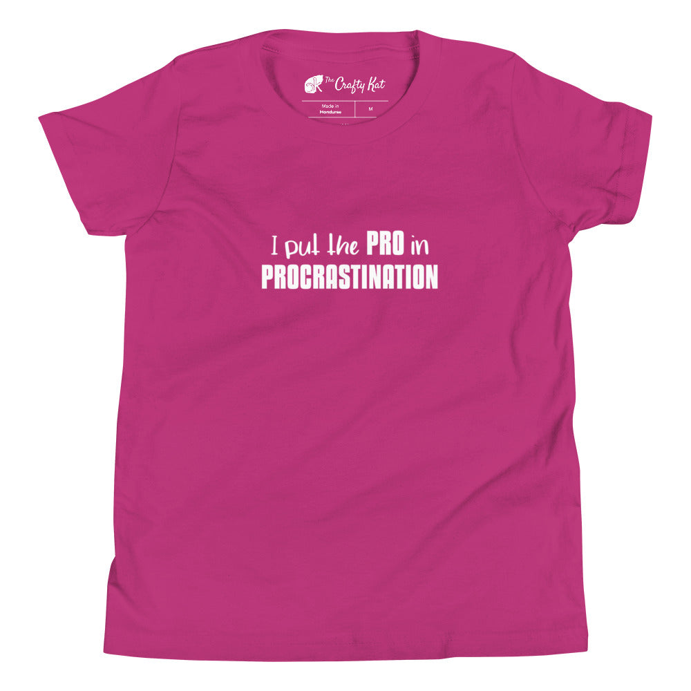Berry (magenta) youth t-shirt with text graphic: "I put the PRO in PROCRASTINATION"